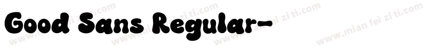 Good Sans Regular字体转换